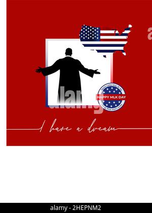 Martin Luther King Jr. Day design with US flag background. Happy MLK day. I have a dream. Stock Vector