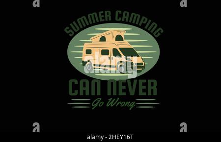 summer camping can never go wrong camping bus summer design t-shirt monogram text vector template Stock Vector