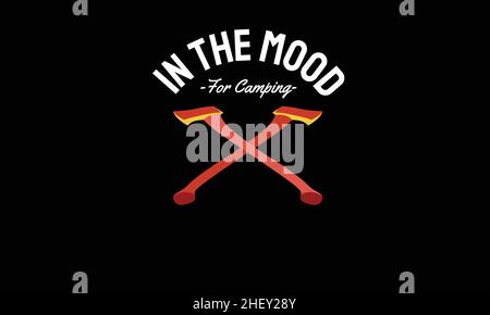 in the mood of camping axe summer design t-shirt monogram text vector template Stock Vector