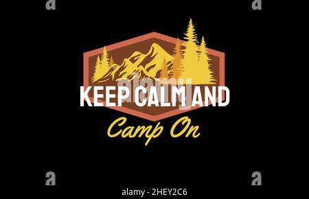 keep calm and camp on summer design t-shirt monogram text vector template Stock Vector