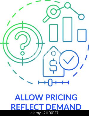 Allow pricing reflect demand green blue gradient concept icon Stock Vector
