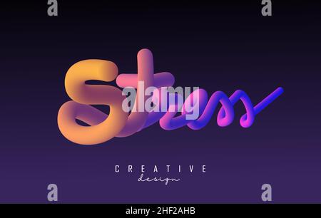 Handwritten Stress word with vibrant colourful 3D effect. Creative vector illustration with rainbow sponge and 3D shape. Stock Vector