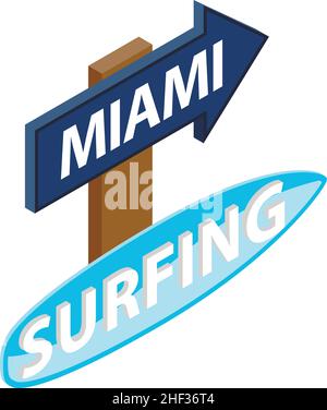 Miami surfing icon isometric vector. Miami road sign and surfing inscription. Tourism and travel concept, summer holiday Stock Vector