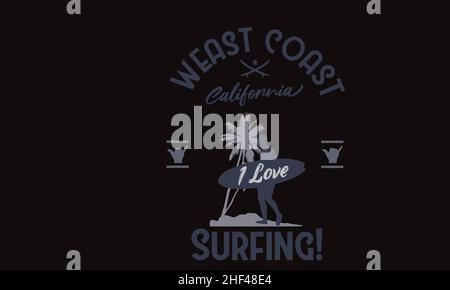 weast coast i love surfing man walking on beach with surfboard or shaka sign monogram text vector template Stock Vector