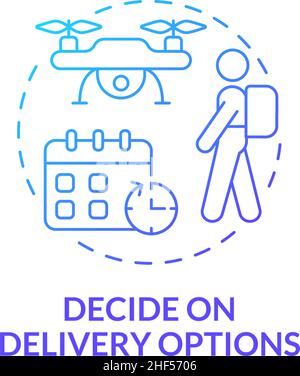 Decide on delivery options blue gradient concept icon Stock Vector