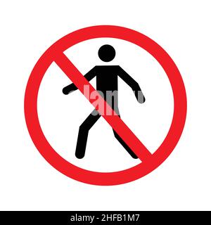 No access for pedestrians prohibition sign. No entry symbol. Vector Stock Vector