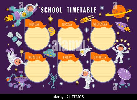 Kids space planner. Childish school timetable with astronauts or different planets. Cartoon moon rovers. Cosmic stations and rocket. Spacemen and Stock Vector