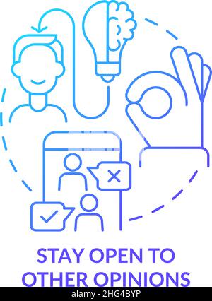 Stay open to other opinions blue gradient concept icon Stock Vector