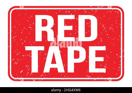 RED TAPE, words written on red rectangle stamp sign Stock Photo - Alamy
