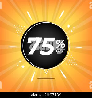 75% off. Yellow banner with seventy-five percent discount on a black balloon for mega big sales. Stock Vector