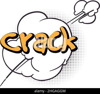 Crack sound effect. Funny sticker with comic speech cloud Stock Vector