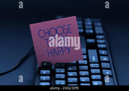 Text caption presenting Choose To Be Happy. Business showcase light after the dark Positive despite adversity Entering Image Keyword And Description Stock Photo