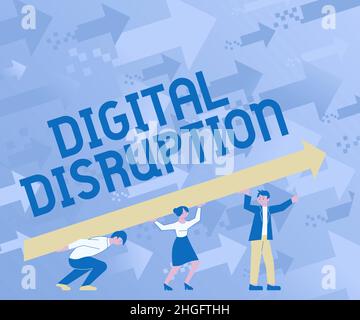 Text showing inspiration Digital Disruption, Conceptual photo occur when technologies affect value proposition of goods Four Colleagues Drawing Standi Stock Photo