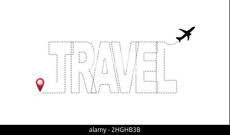 Travel concept. The inscription travel with a dotted line in the form of an aircraft route with a starting point. Flat vector illustration. Stock Vector