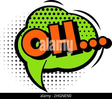 Oh bubble for magazine, funny emotion and expression. Illustration of word bubble icon, cartoon oh sound, text speech Stock Vector