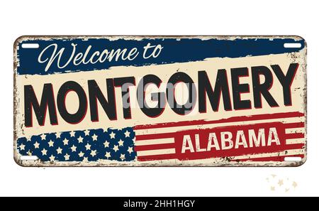 Welcome to Montgomery vintage rusty metal sign on a white background, vector illustration Stock Vector