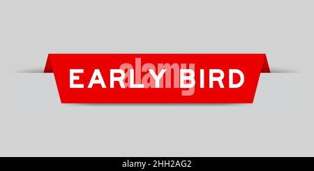 Red color inserted label with word early bird on gray background Stock Vector