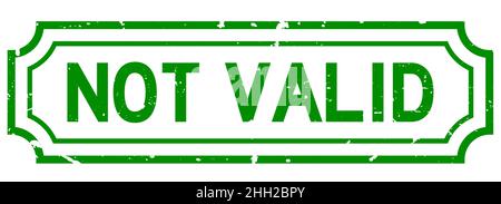 Grunge green not valid word square rubber seal stamp on white background Stock Vector