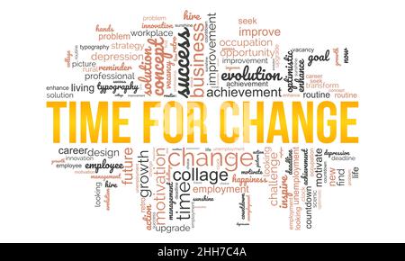 Time for change word cloud template. Business concept vector background. Stock Vector