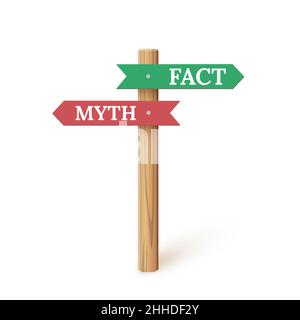 Sign direction with myth and fact vector illustration. 3d wooden signpost for true or false facts, guide arrows on pole for making human choice, way o Stock Vector