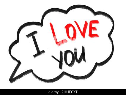 Word and inscription I love you written inside black speech bubble cloud on white isolated background. Romantic greeting card for holiday Valentine's Stock Photo