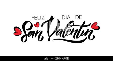 Feliz San Valentin - Happy Valentines Spanish Text - Vector Lettering  Royalty Free SVG, Cliparts, Vectors, and Stock Illustration. Image 35972811.