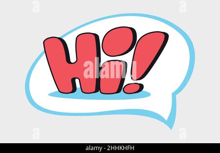 Hi! sticker in retro style. Vector illustration isolated on white background Stock Vector
