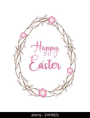 Happy Easter egg from twigs with flowers and an inscription, brush branch, postcard, isolated, on a white background. Vector illustration Stock Vector