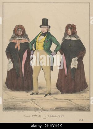 Vive la France, 'French' Style in Broadway 1840 Alfred E. Baker American This image of a dapper gentleman wearing a top hat and tailcoat, with ribbon on his lapel, and escorting two ladies similarly dressed in shawls and bonnets with veils may caricature Edward Dechaux, a prominent art dealer who also manufactured canvases for artists, stamping his name on the back (an example is at the New York Historical Society (for related prints see 54.90.1083 and 54.90.1357-.1358).. Vive la France, 'French' Style in Broadway  388732