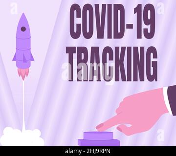 Text showing inspiration Covid 19 Tracking. Internet Concept Distinguishing process of the possible infected individuals Man Hand Pressing Button To Stock Photo