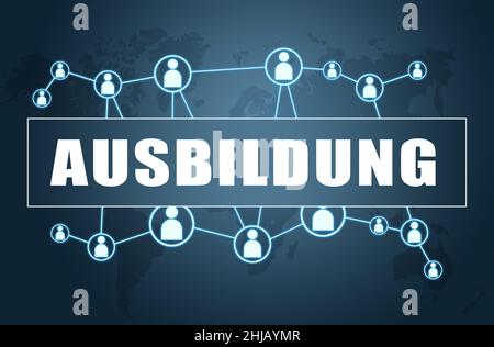 Ausbildung - german word for education or training - text concept on blue background with world map and social icons. Stock Photo