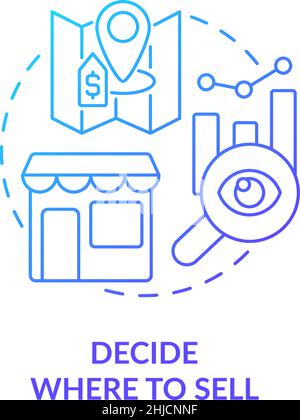 Decide where to sell blue gradient concept icon Stock Vector