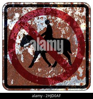 Old rusty American road sign - No horseback riding Stock Photo