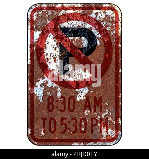 Old rusty American road sign - No parking from 8 30 am to 5 30 pm Stock Photo