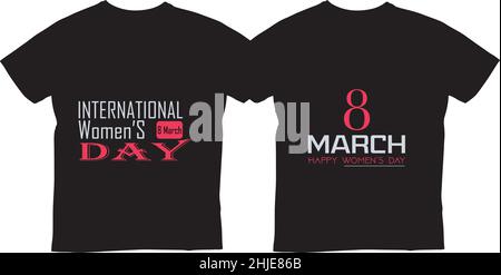 Happy International Women's Day custom t-shirt Design Stock Vector