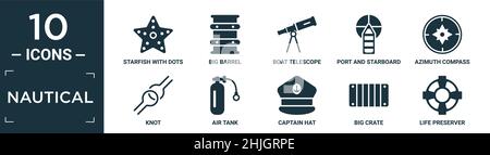 filled nautical icon set. contain flat starfish with dots, big barrel, boat telescope, port and starboard, azimuth compass, knot, air tank, captain ha Stock Vector