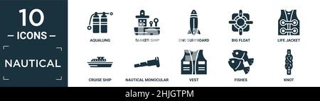 filled nautical icon set. contain flat aqualung, tanker ship, one surfboard, big float, life jacket, cruise ship, nautical monocular, vest, fishes, kn Stock Vector