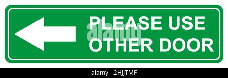 Please use other door graphic icon, information label, notice text direction vector illustration . Stock Vector