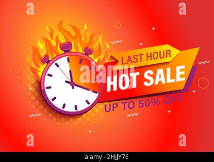 Last hour offer, hot sale bright banner. Stock Vector