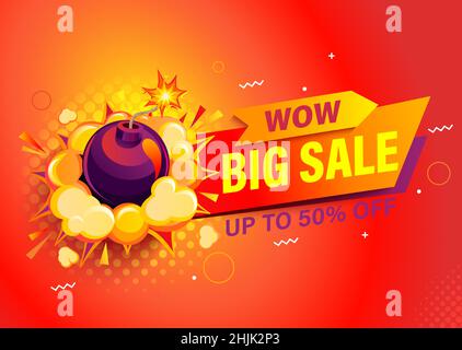 Wow, Big sale bright banner with bomb. Stock Vector
