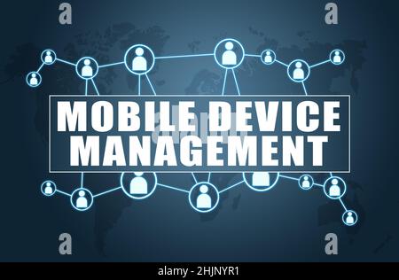 Mobile Device Management - text concept on blue background with world map and social icons. Stock Photo