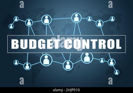 Budget Control - text concept on blue background with world map and social icons. Stock Photo