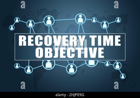Recovery Time Objective - text concept on blue background with world map and social icons. Stock Photo