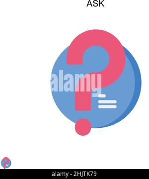 Ask Simple vector icon. Illustration symbol design template for web mobile UI element. Stock Vector