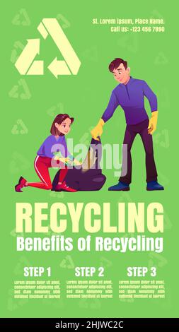 Benefits of recycling infographics poster with people clean up. Man and woman collect garbage and put into sack. Steps reduce plastic and zero wastes, save nature flyer, Cartoon vector illustration Stock Vector