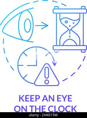 Keep eye on clock blue gradient concept icon Stock Vector