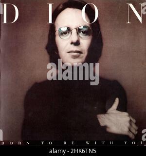 Vintage vinyl record cover - Dion - Born To Be With You - UK - 1975 Stock Photo