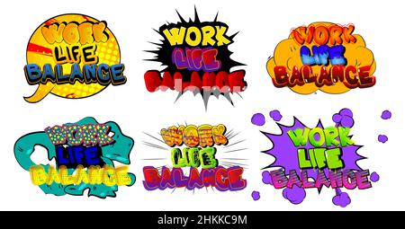 Work life balance. Comic book word text on abstract comics background ...