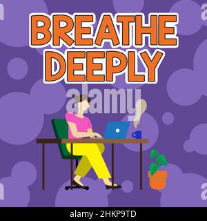 Text caption presenting Breathe Deeply. Business concept to take a large breath of air into your lungs To pause Woman Sitting With Laptop Back View Stock Photo