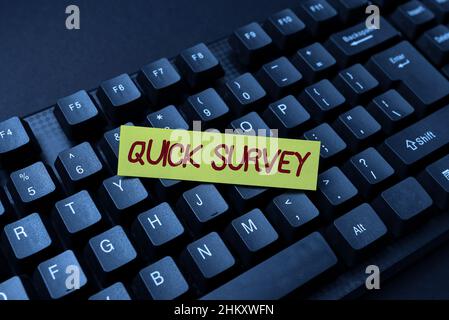 Sign displaying Quick Survey. Business approach questionnaire that the target audience can complete right away Typing Hospital Records And Reports Stock Photo